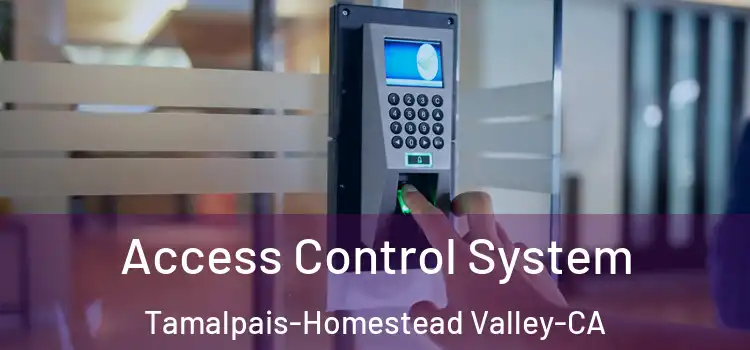  Access Control System Tamalpais-Homestead Valley-CA