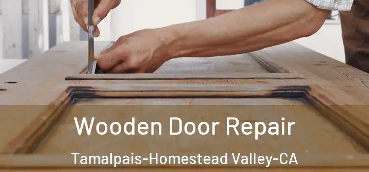 Wooden Door Repair Tamalpais-Homestead Valley-CA